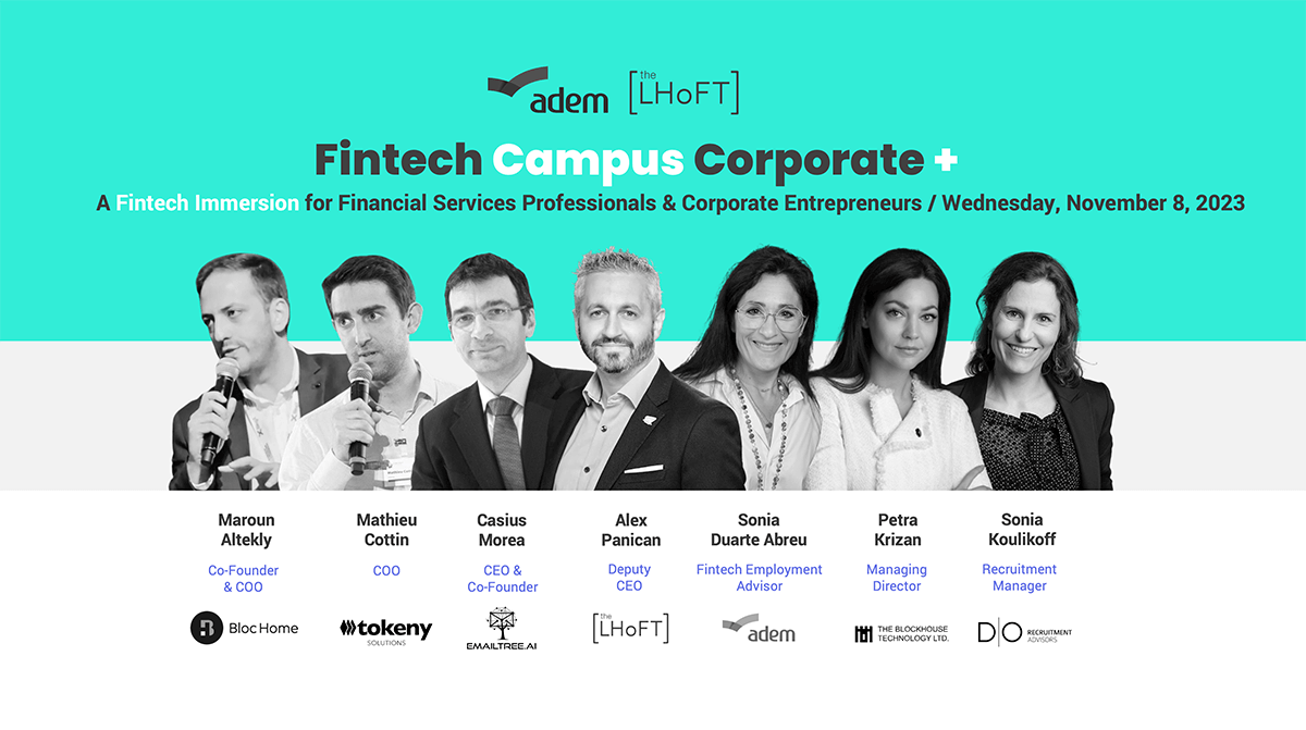 LHoFT Fintech Campus Plus Welcomes ADEM